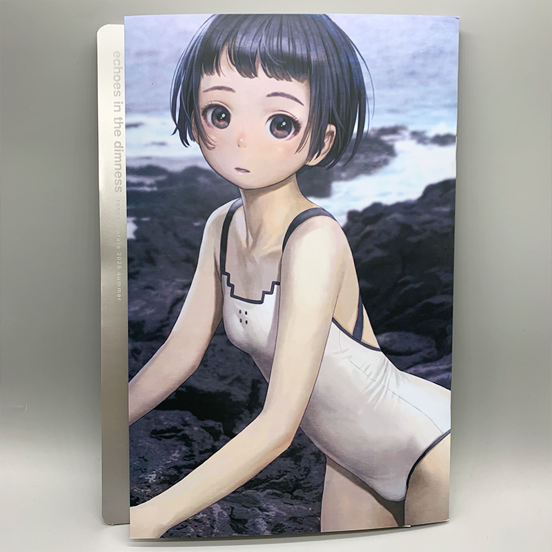 「echoes in the dimness」2026 summer